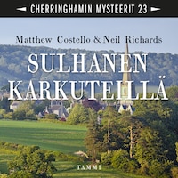 Sulhanen karkuteillä