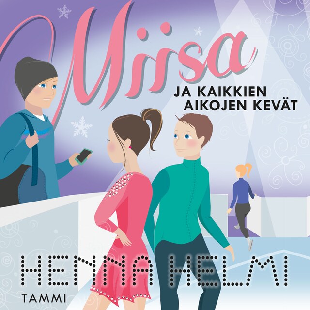 Book cover for Miisa ja kaikkien aikojen kevät