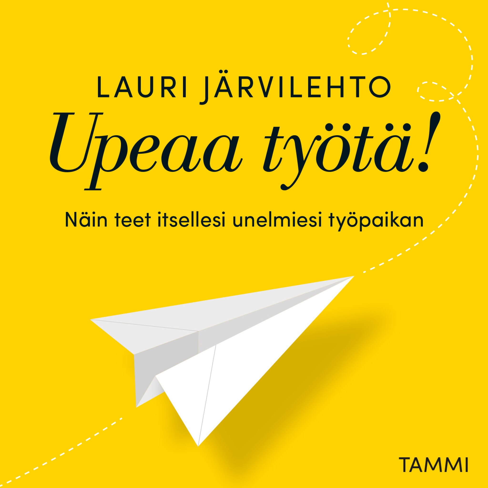 Äänikirjan Upeaa työtä! kansikuva