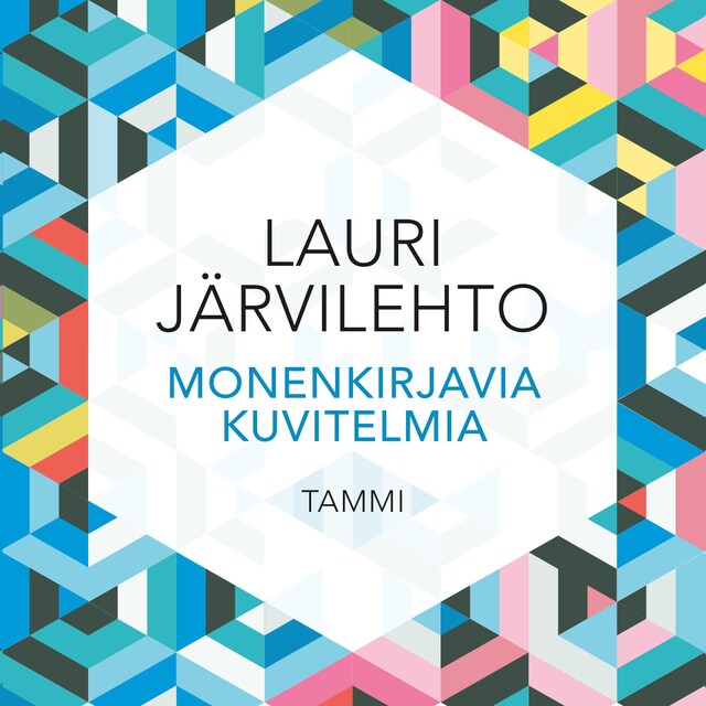 Book cover for Monenkirjavia kuvitelmia