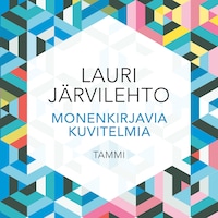 Monenkirjavia kuvitelmia