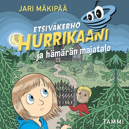 Etsiväkerho Hurrikaani ja hämärän majatalo bookCoverFor