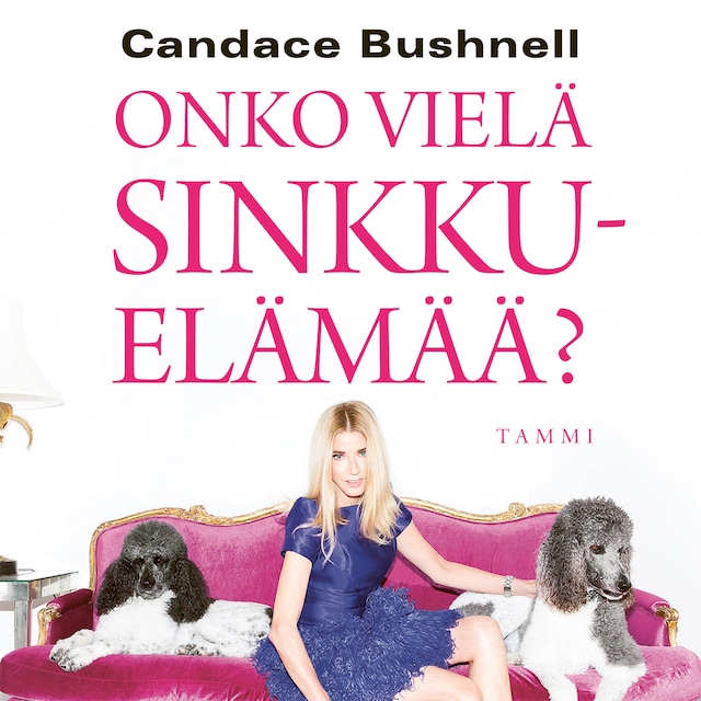 Book cover for Onko vielä sinkkuelämää?