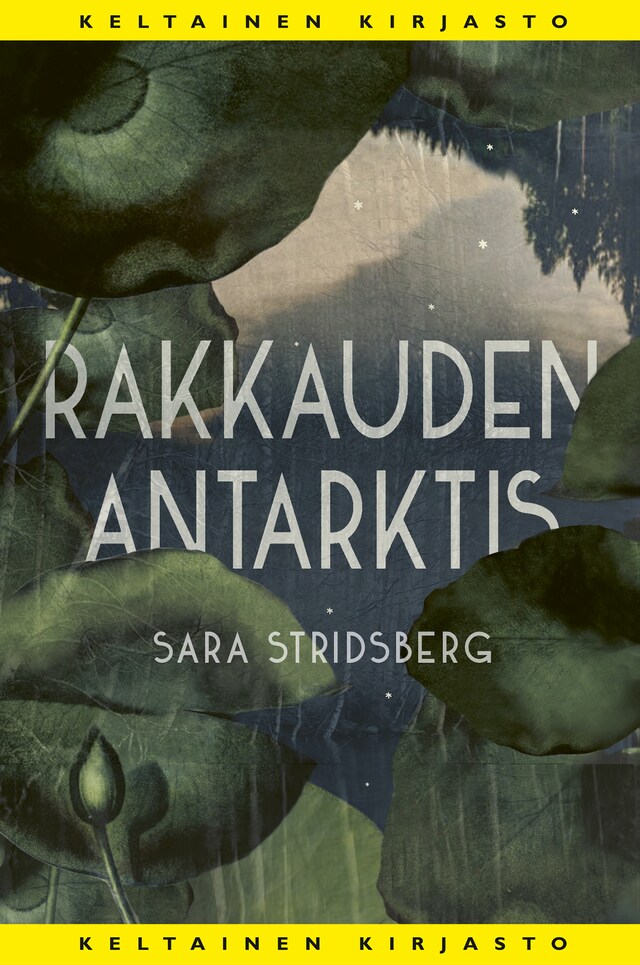 Book cover for Rakkauden Antarktis
