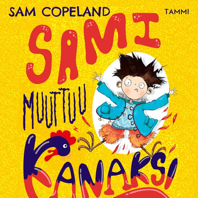 Book cover for Sami muuttuu kanaksi