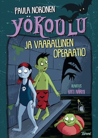Yökoulu ja vaarallinen operaatio (e-äänikirja)