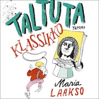 Taltuta klassikko!