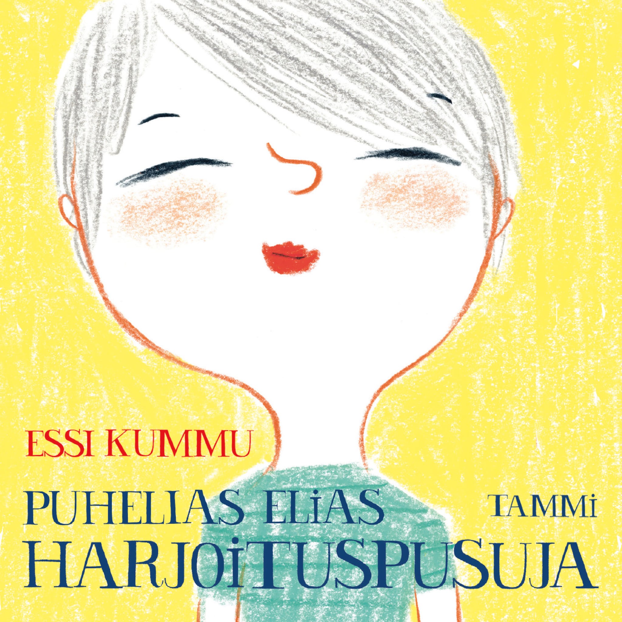 Puhelias Elias. Harjoituspusuja