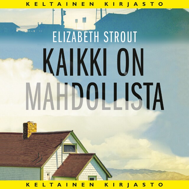 Book cover for Kaikki on mahdollista