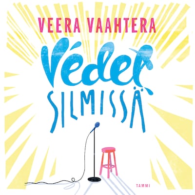 Vedet silmissä