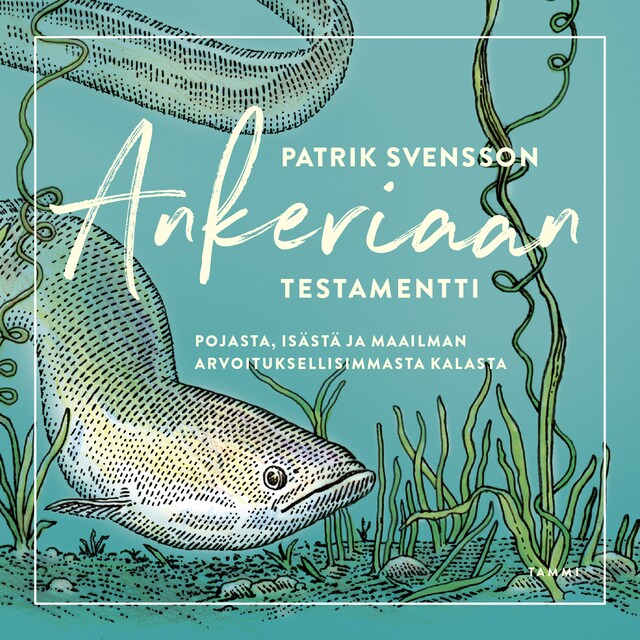 Book cover for Ankeriaan testamentti