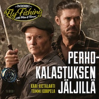 Perhokalastuksen jäljillä