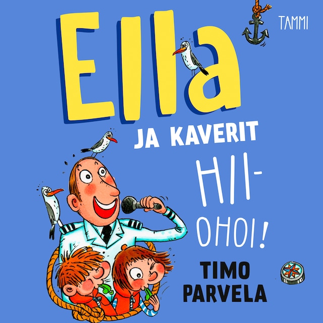 Book cover for Ella ja kaverit hiiohoi!
