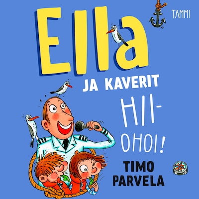 Ella ja kaverit hiiohoi!
