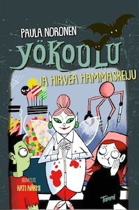 Yökoulu ja hirveä hammaskeiju (e-äänikirja)