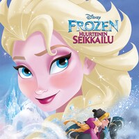 Disney. Frozen. Huurteinen seikkailu. Satuklassikot