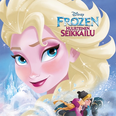 Disney. Frozen. Huurteinen seikkailu. Satuklassikot
