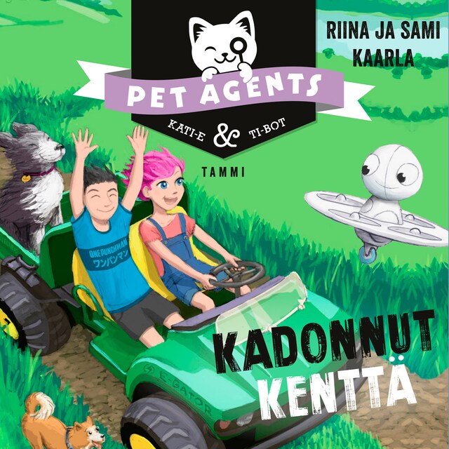 Copertina del libro per Kadonnut kenttä. Pet Agents 3