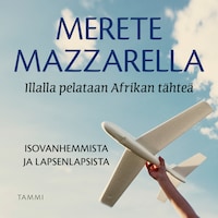 Illalla pelataan Afrikan tähteä
