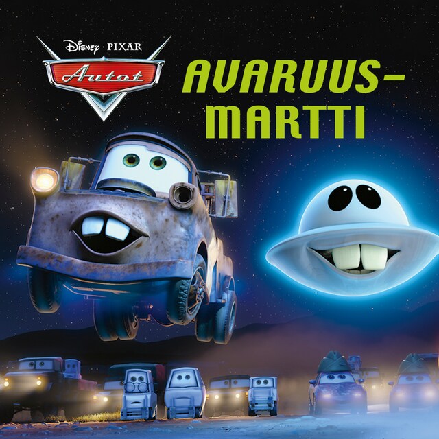 Kirjankansi teokselle Pixar Autot.  Avaruus-Martti (e-äänikirja)