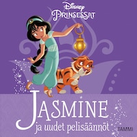 Jasmine ja uudet pelisäännöt