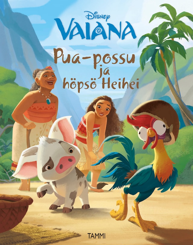 Kirjankansi teokselle Vaiana. Pua-possu ja höpsö Heihei (e-äänikirja)