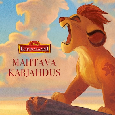 Leijonakaarti. Mahtava karjahdus - Äänikirja - Disney
