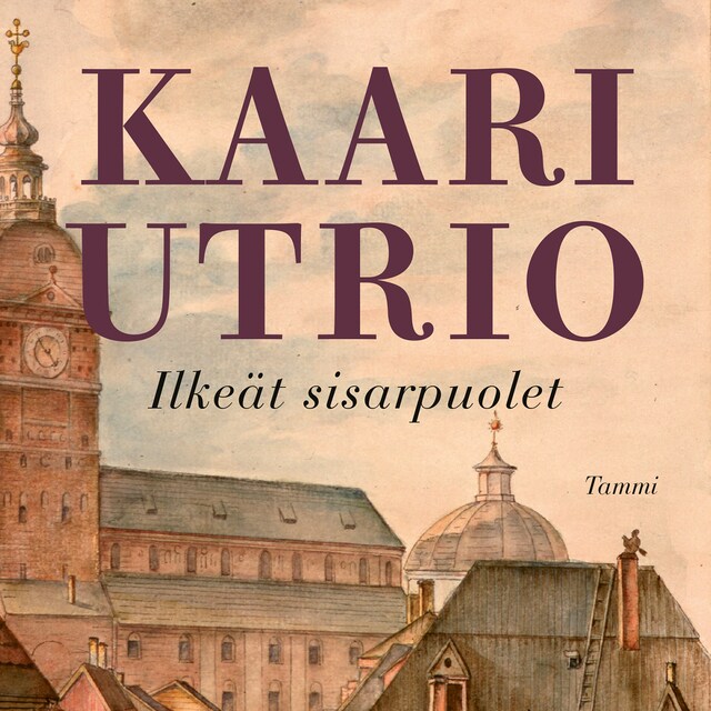 Book cover for Ilkeät sisarpuolet