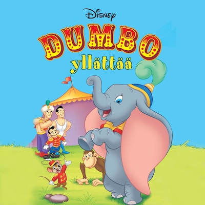 Dumbo yllättää - Äänikirja - Disney