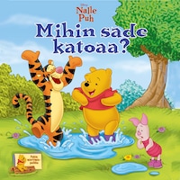 Nalle Puh. Mihin sade katoaa? (e-äänikirja)