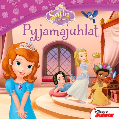 Sofia ensimmäinen. Pyjamajuhlat - Äänikirja - Disney