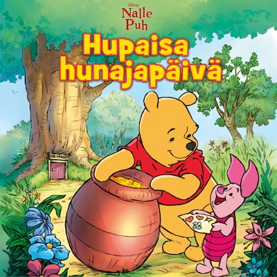 Nalle Puh. Hupaisa hunajapäivä
