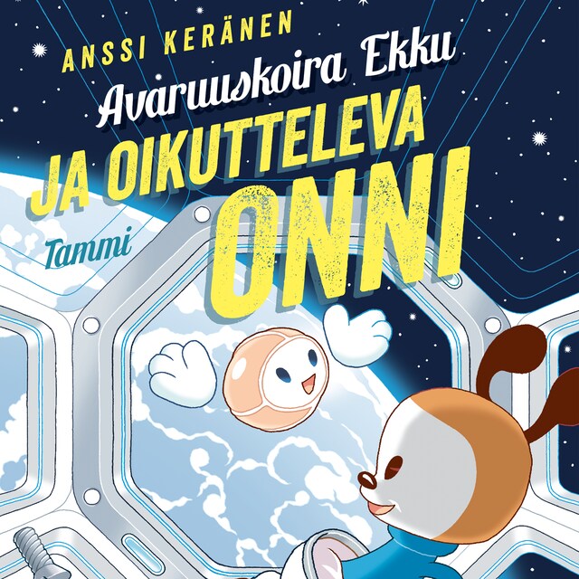 Book cover for Avaruuskoira Ekku ja oikutteleva Onni