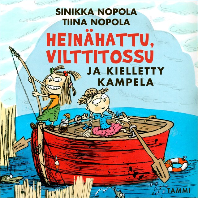 Portada de libro para Heinähattu, Vilttitossu ja kielletty kampela