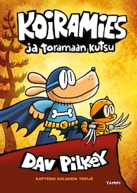 Koiramies ja toramaan kutsu