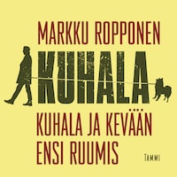 Kuhala ja kevään ensi ruumis