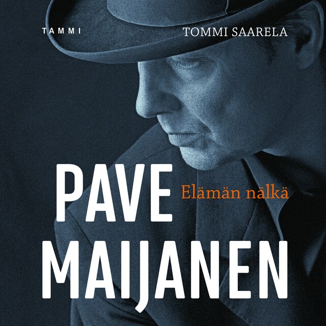 Book cover for Pave Maijanen - Elämän nälkä