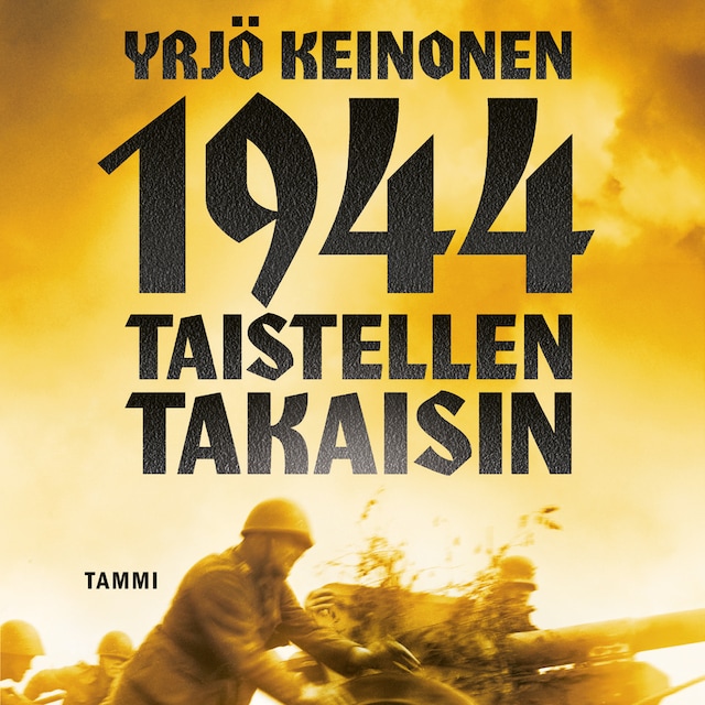 Book cover for 1944 Taistellen takaisin