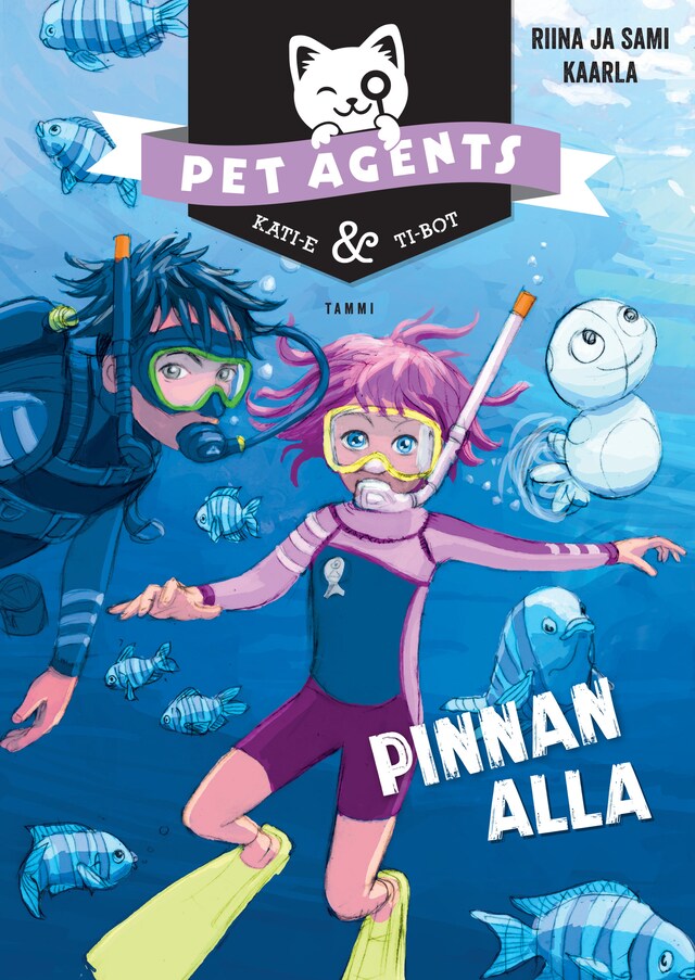 Couverture de livre pour Pinnan alla. Pet Agents 5 (e-äänikirja)
