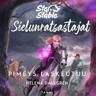 Star Stable. Sielunratsastajat #3: Pimeys laskeutuu bookCoverFor