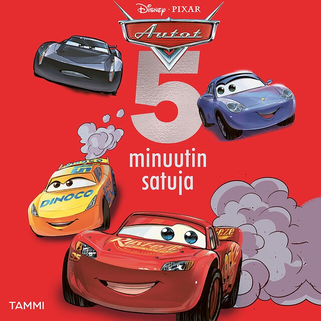 Kirjankansi teokselle Disney Pixar Autot. 5 minuutin satuja