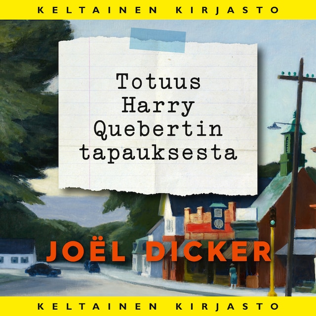 Book cover for Totuus Harry Quebertin tapauksesta