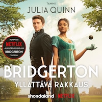 Bridgerton: Yllättävä rakkaus