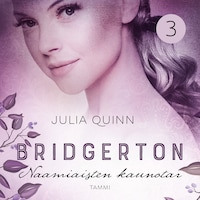 Bridgerton: Naamiaisten kaunotar