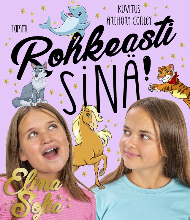 Buchcover für Elina ja Sofia. Rohkeasti sinä! (e-äänikirja)