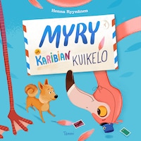 Myry ja Karibian kuikelo