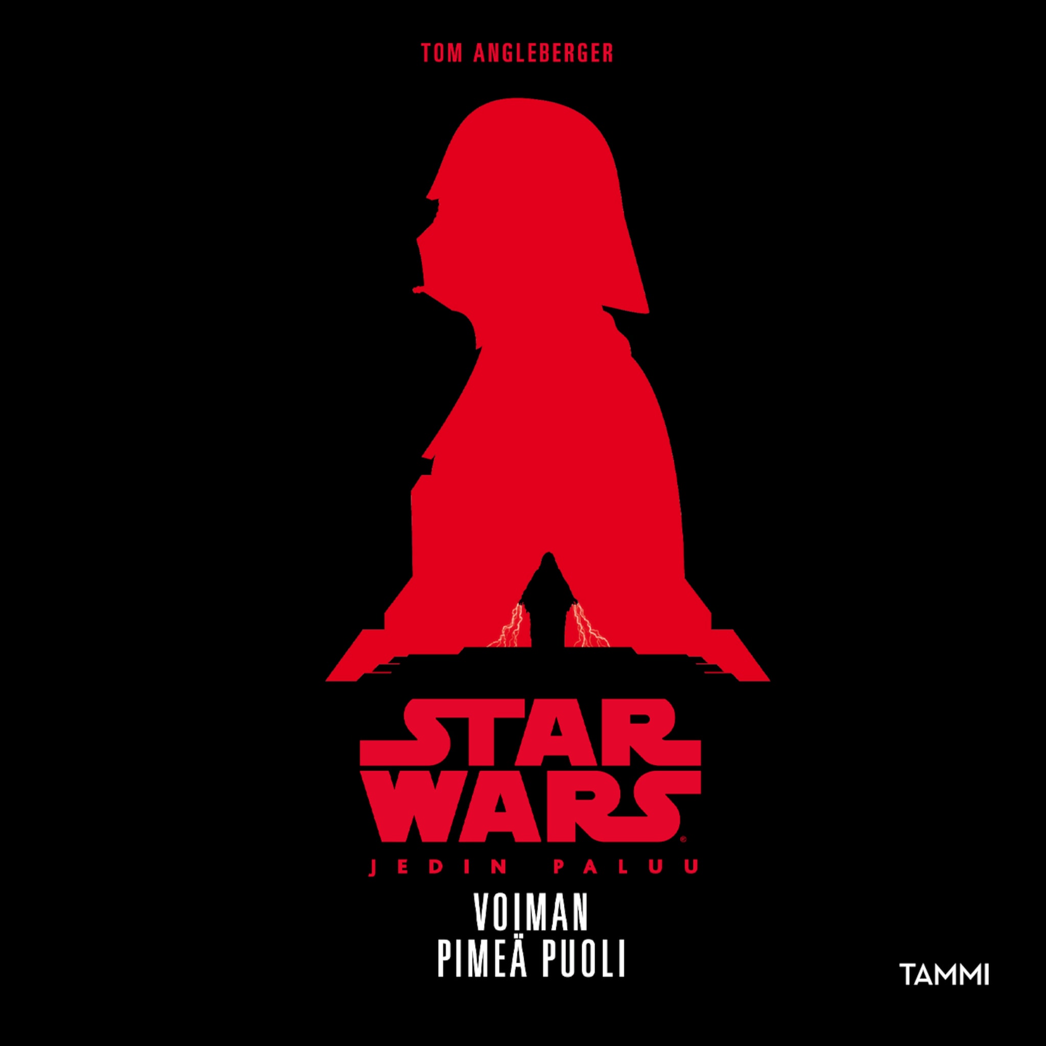 Star Wars. Voiman pimeä puoli