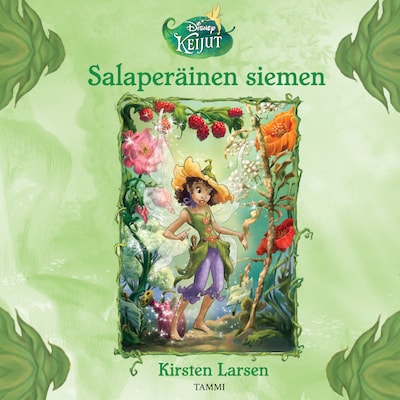Keijut. Salaperäinen siemen