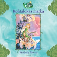 Keijut. Kohtalokas matka