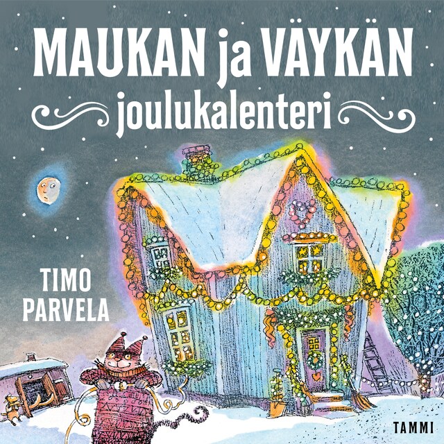 Copertina del libro per Maukan ja Väykän joulukalenteri